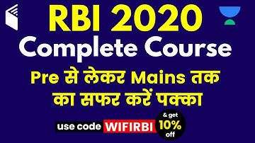 Complete Course of RBI 2020 | Crack Your Pre to Mains Exams