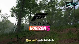 Forza horizon 5 - remi wolf - hello hello hello