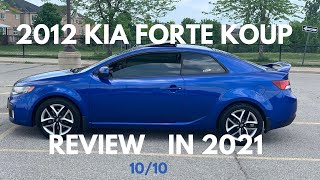 2012 Kia Forte Koup Review in 2021! Is it Worth it?