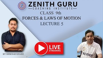 Force and Laws of Motion Chapter 8 | Class 9 Science | lecture 5 | Shikhar sir