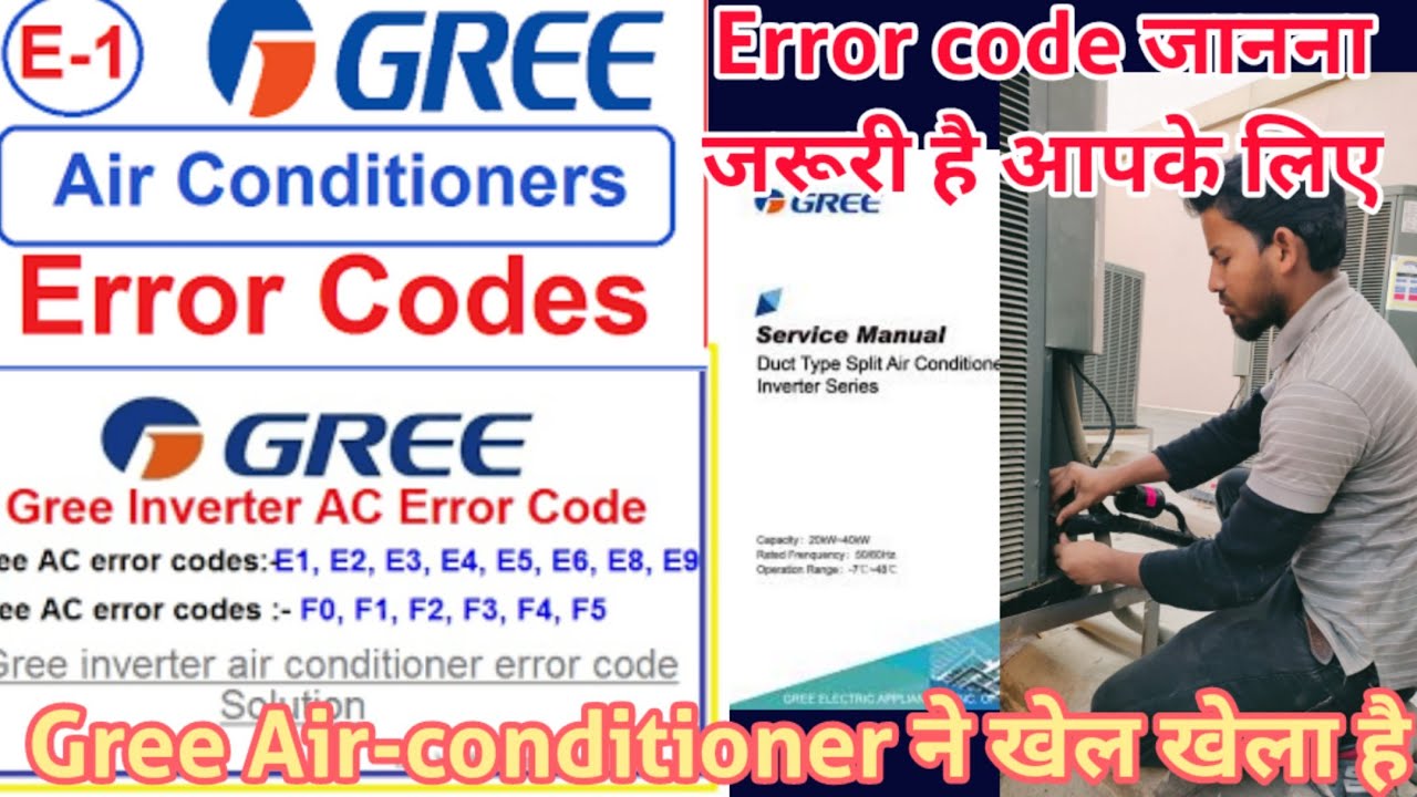 Gree Air conditioner error codes | Information about Error codes 