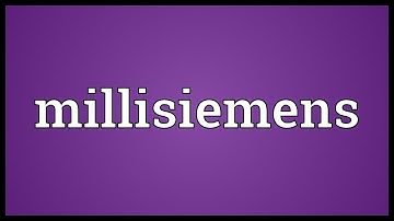 Millisiemens Meaning