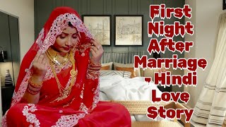 Suhaag Raat | 4K Movie | 2022 New Hindi Short Film | By Kalim Khan