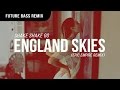 Miniature de la vidéo de la chanson England Skies (Epic Empire Remix)