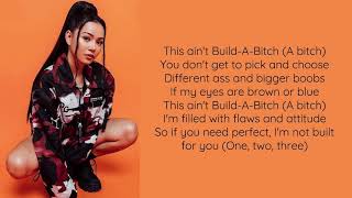 Build a bitch lyrics