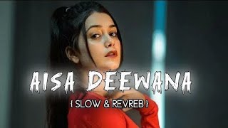 Aisa deewana slowed reverb lyrics trending song viral Free fire video 