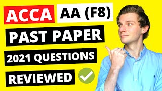 ⭐️ HOW TO PASS ACCA AA (F8) 2021 PAST PAPER QUESTIONS REVIEWED! ⭐️ | ACCA Audit and Assurance Exam |