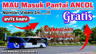 NEW ROUTE‼️EVERY SUNDAY • FREE ANCOL ENTRY • 100% GUARANTEED • TRANSJAKARTA BUS 51ST • HBKB SHUTTLE