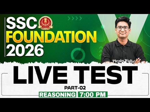 SSC Reasoning Foundation Classes 2026 | SSC CGL, CHSL, GD, MTS, CPO Live Test - 02 | By Jitin Sir