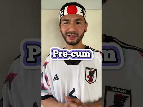 Pre-Cum in Japanese