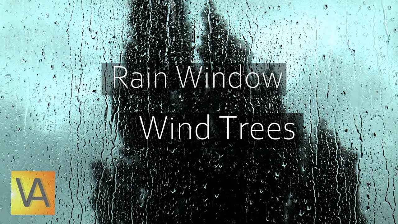 Rain hits. Through Wind. Rain Beat against (the Window). Under the Tree and the rumbling.