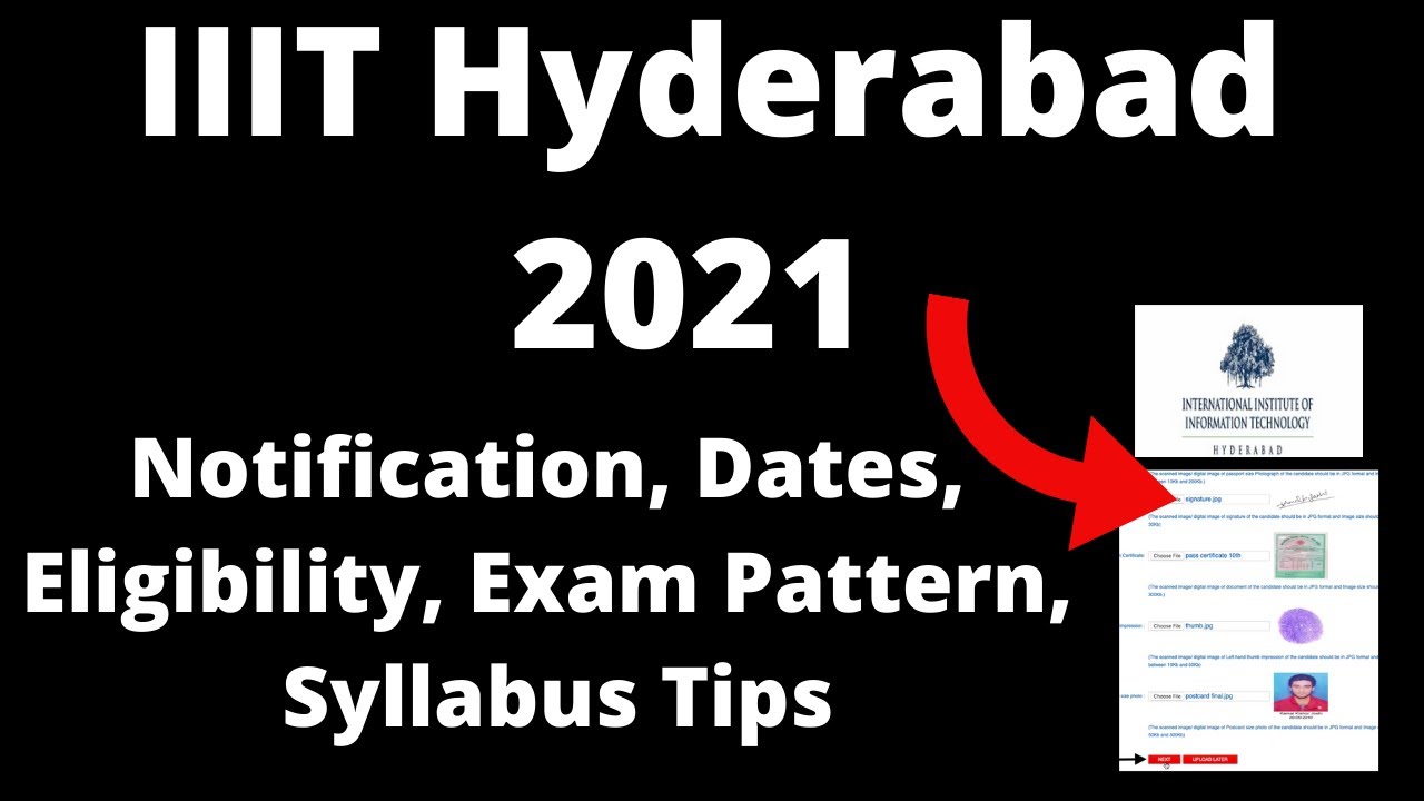 IIIT Hyderabad 2021 : Application, Exam Pattern, Eligibility Criteria, Syllabus, Preparation Tips