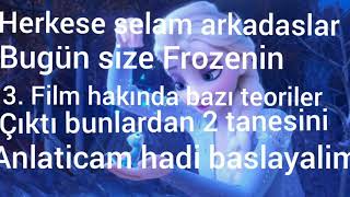 Frozen 3 Hakkında 2 Teori