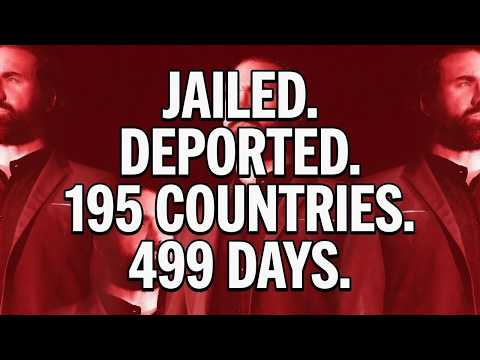 Jailed in Liberia. Deported from Nicaragua. He Visited 195 countries for the Guinness World Record.