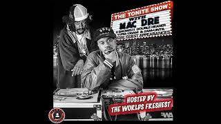 The Tonite Show With Mac Dre & The Bay Area [2019]