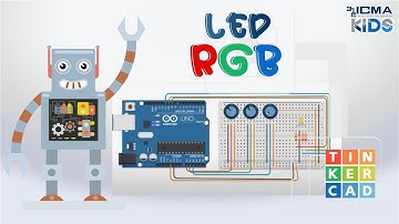 Cómo funciona un LED RGB con ARDUINO | TINKERCAD | ICMAKIDS
