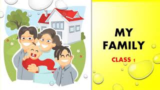 PPT ON FAMILY for class 1