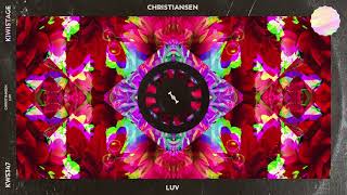 CHRISTIANSEN - Luv | Slap House 2021