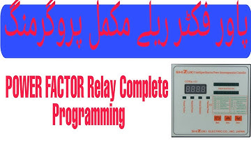 Power factor relay setting connections and programming part 2 (Urdu/Hindi)