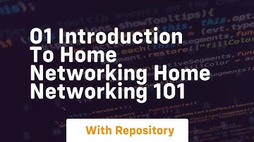 01 introduction to home networking home networking 101
