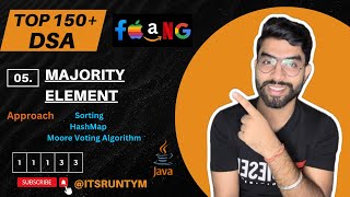 Majority Element (n/2) || Moore Voting Algorithm || Top 150+ DSA Leetcode Coding JAVA || HashMap