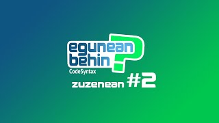 Egunean Behin Zuzenean - #02 Asteazkena