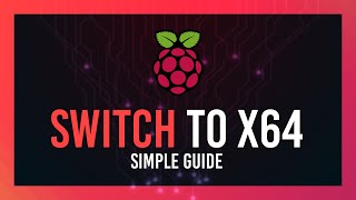 install x64bit raspberry pi os | simple raspberry pi guide | 2024