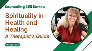 Spirituality in Health and Healing | Tools for Therapists
