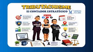 TributaChisme - El Contador Estratégico