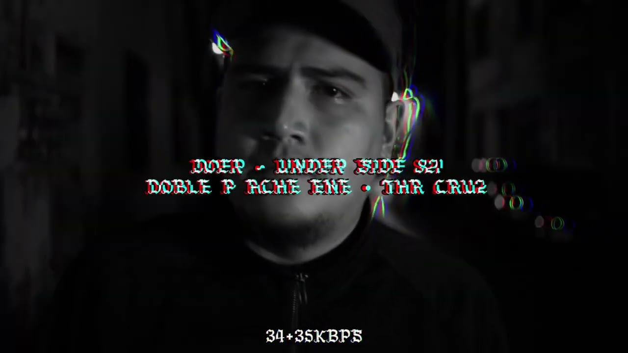 MIX DOER & DOBLE P ACHE ENE – #UNDERSIDE821 #THRCRU2 [22418]