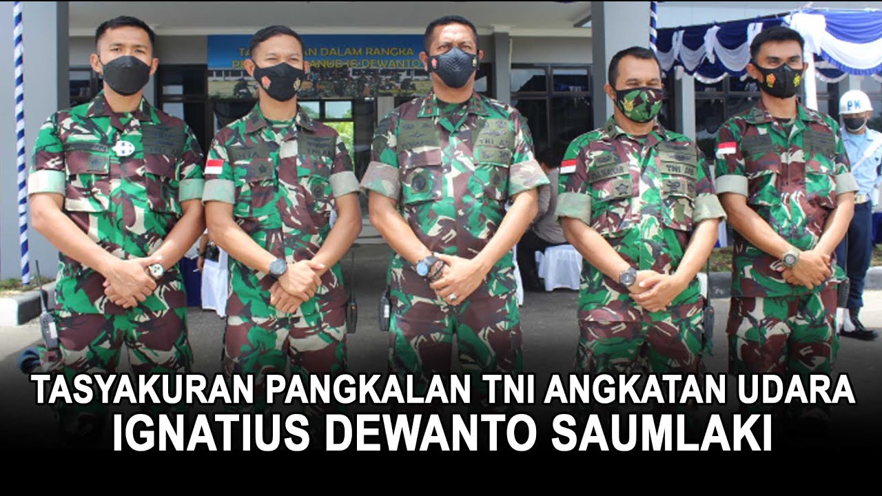 Tasyakuran Pangkalan TNI Angkatan Udara Ignatius Dewanto Saumlaki