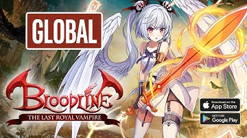 BLOODLINE: Last Royal Vampire Gameplay - Global Launch