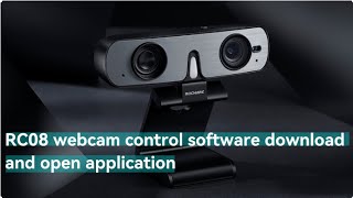 RC08 webcam control software download and open application screenshot 4