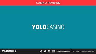 Yolo Casino Video Review | AskGamblers