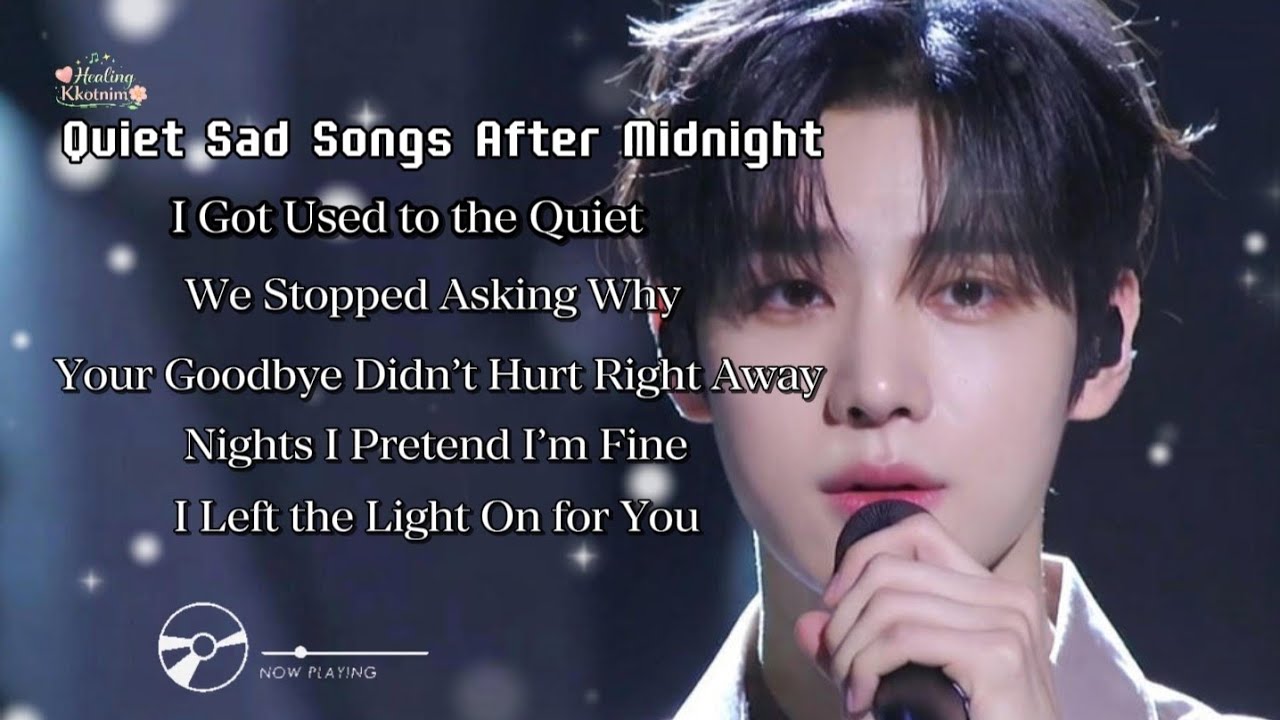 Quiet Sad Songs After Midnight (When the silence stays)