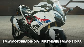BMW Motorrad India :  Launch of the first-ever BMW G 310 RR.
