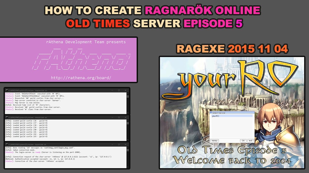 Tutorial - Create Old Times Episode 5 Ragnarok Online Server 2004 - rAthena Emulator