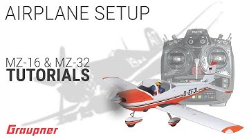 Tutorial - mz-16 and mz-32 First Airplane Setup