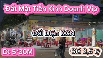 Đất Mặt Tiền Kinh Doanh Giá Cực Rẻ Đối Diện KCN Sát Bệnh Viện Chợ Siêu Thị  TP Bến Cát BD