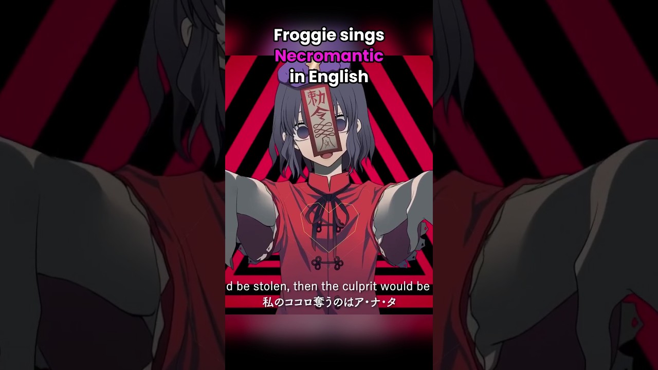 Froggie sang Necromantic in English