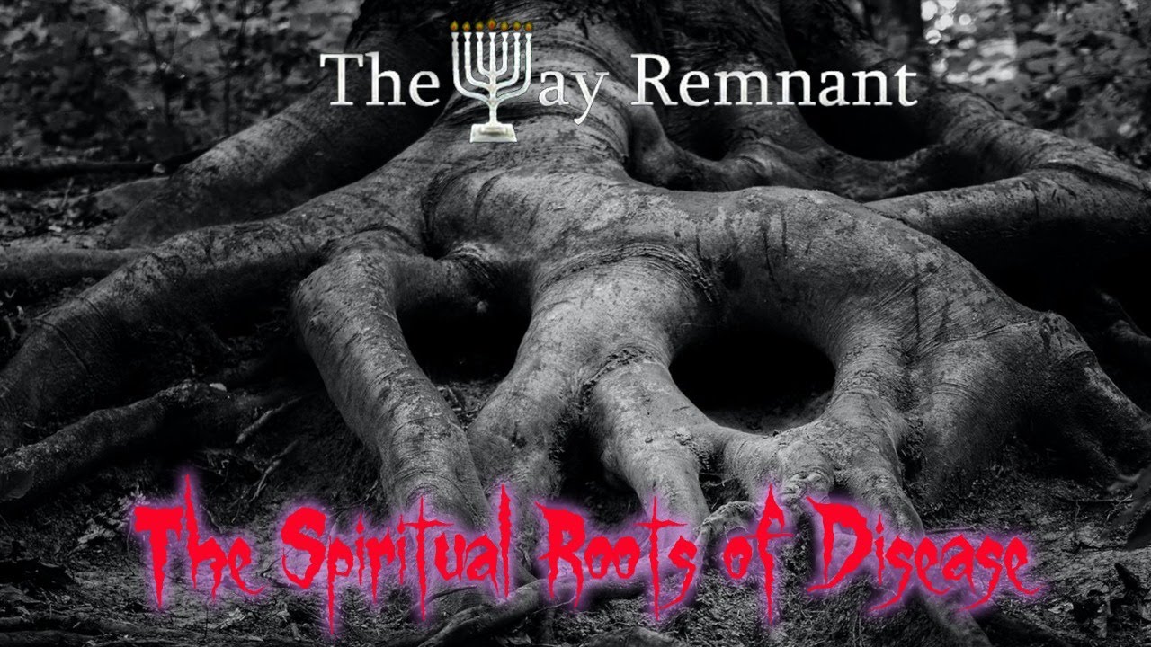 The Spiritual Roots of Disease YouTube