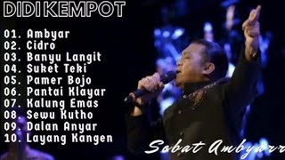 THE BEST_DIDI KEMPOT _SOBAT AMBYAR 