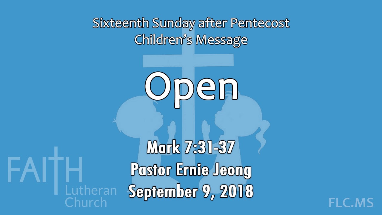 children-s-message-open-mark-7-31-37-youtube