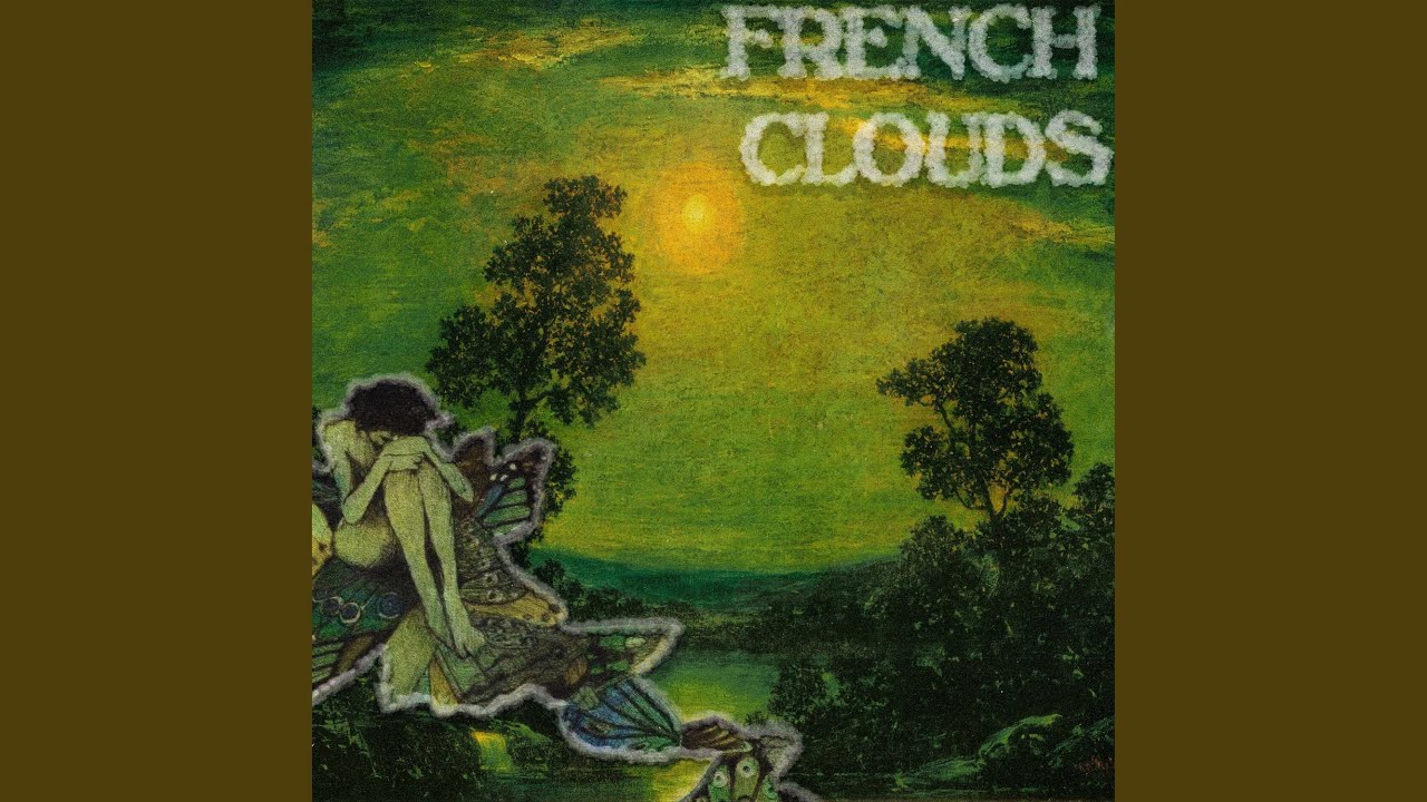 Obejrzyj french clouds w YouTube Obejrzyj french clouds w YouTube