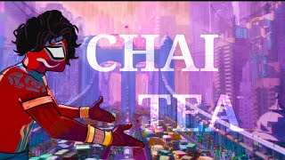 I Love Chai Tea 4K Edit