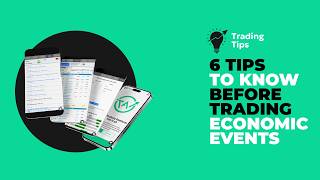 6 Tips to know before trading Economic Events