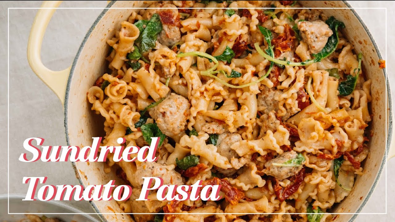 Sundried Tomato Pasta with Sausage Easy pasta recipe YouTube