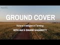 Smartsoil Ground Cover - Ian & Dianne Haggerty - Regenerative agriculture