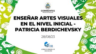 ENSEÑAR ARTES VISUALES EN EL NIVEL INICIAL - PATRICIA BERDICHEVSKY