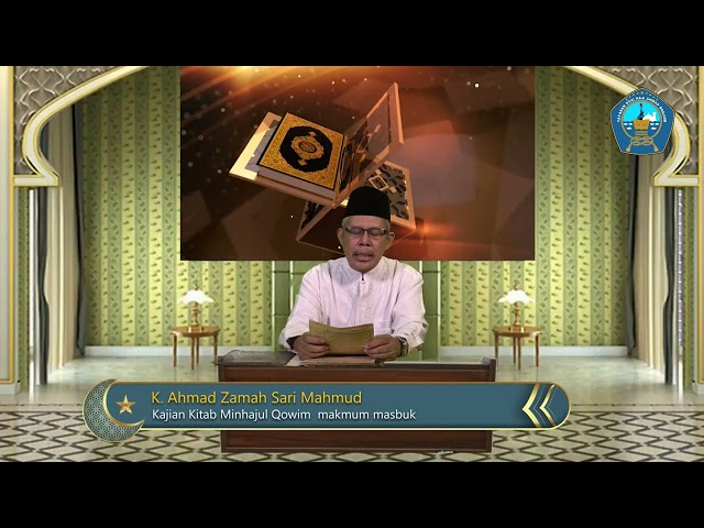 ngaji gayeng kitab Minhajul Qowim bersama K  Ahmad Zamah sari  mahmud , bab makmum masbuk 5